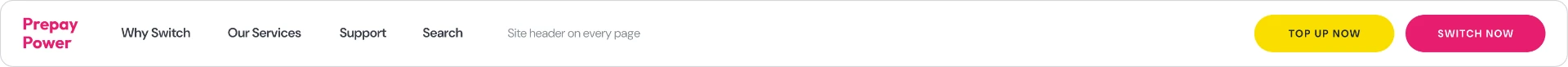 PrepayPower site header with Top Up Now and Switch Now buttons