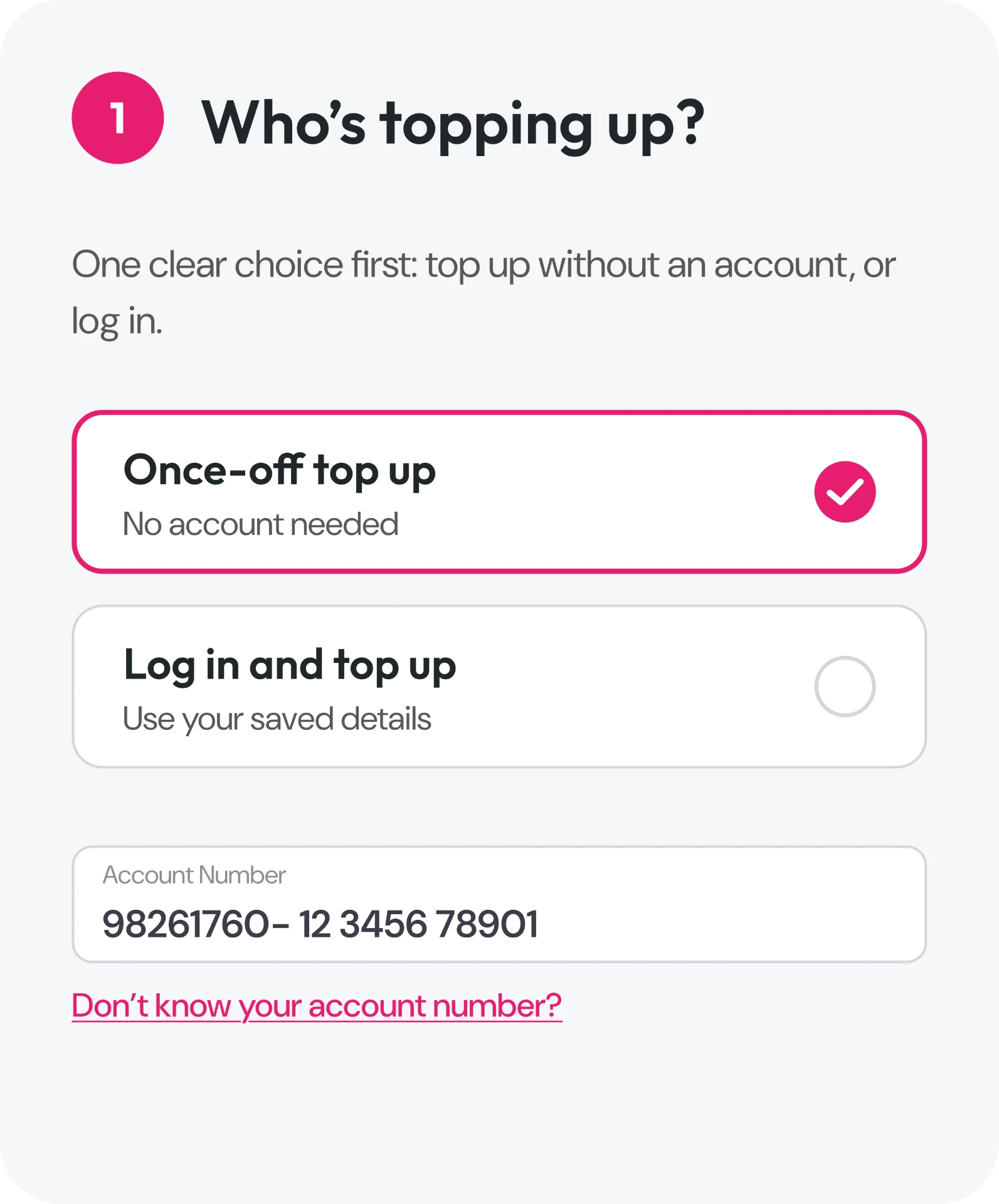 Step 1: Who’s topping up? — once-off, no login